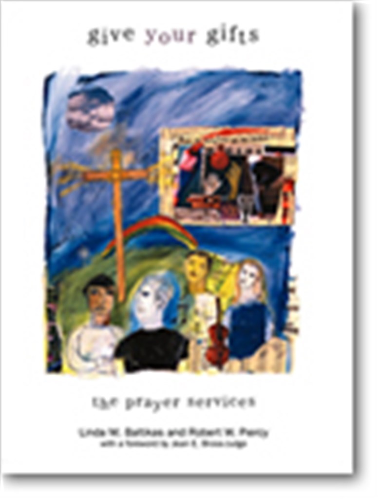 Give Your Gifts - Liturgy Book